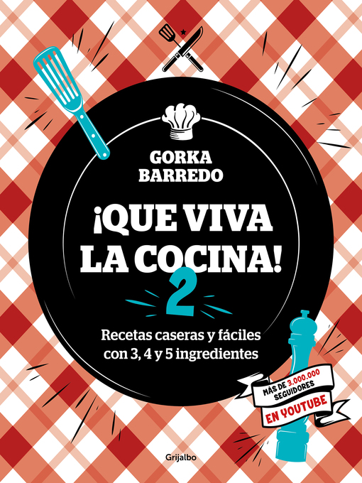 Title details for ¡Que viva la cocina! 2 by Gorka Barredo - Wait list
